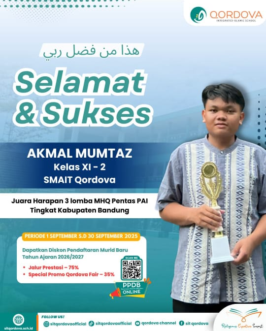 SMAIT Qordova Raih Prestasi di Pentas PAI Kabupaten Bandung (Akmal Mumtaz (XI-2))