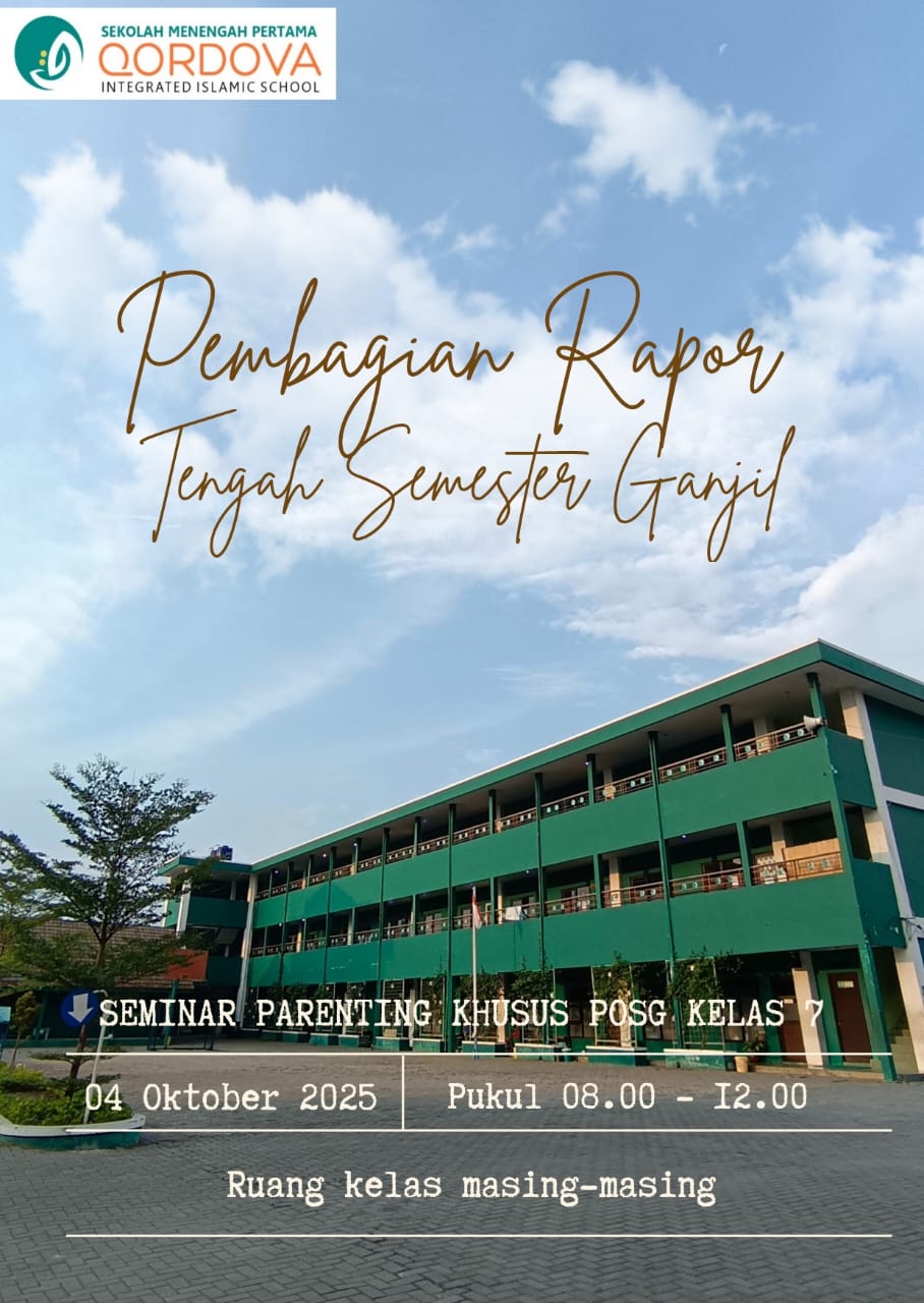 📢 Pembagian Rapor Tengah Semester Ganjil SMP IT Qordova 📢