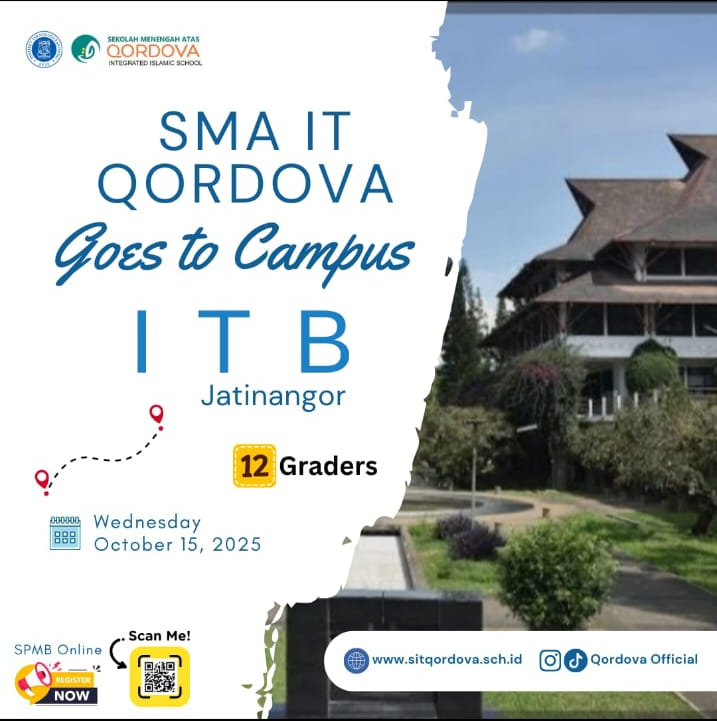 SMA IT Qordova Goes to Campus: Eksplorasi Dunia Perkuliahan di ITB Jatinangor