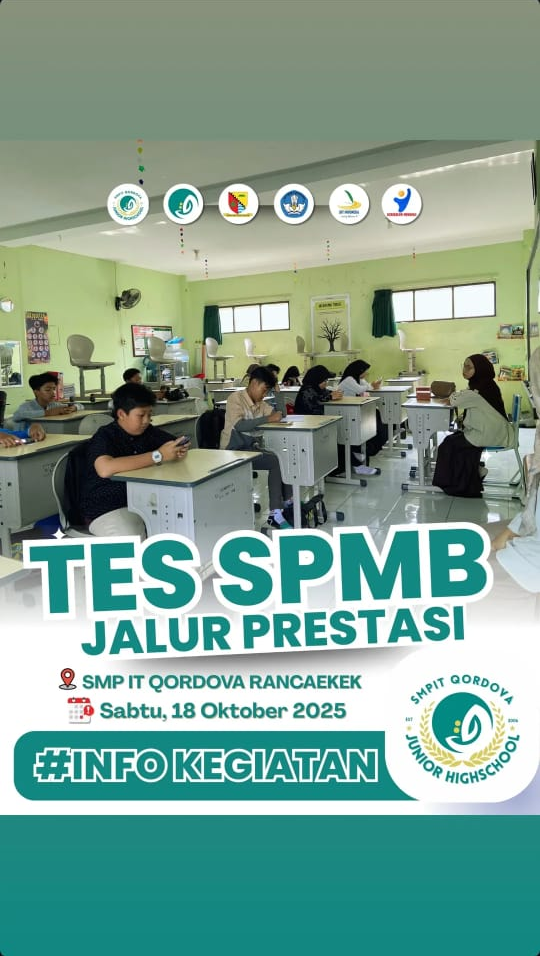 Berita: Tes SPMB Jalur Prestasi di SIT Qordova Berlangsung Lancar dan Penuh Antusia