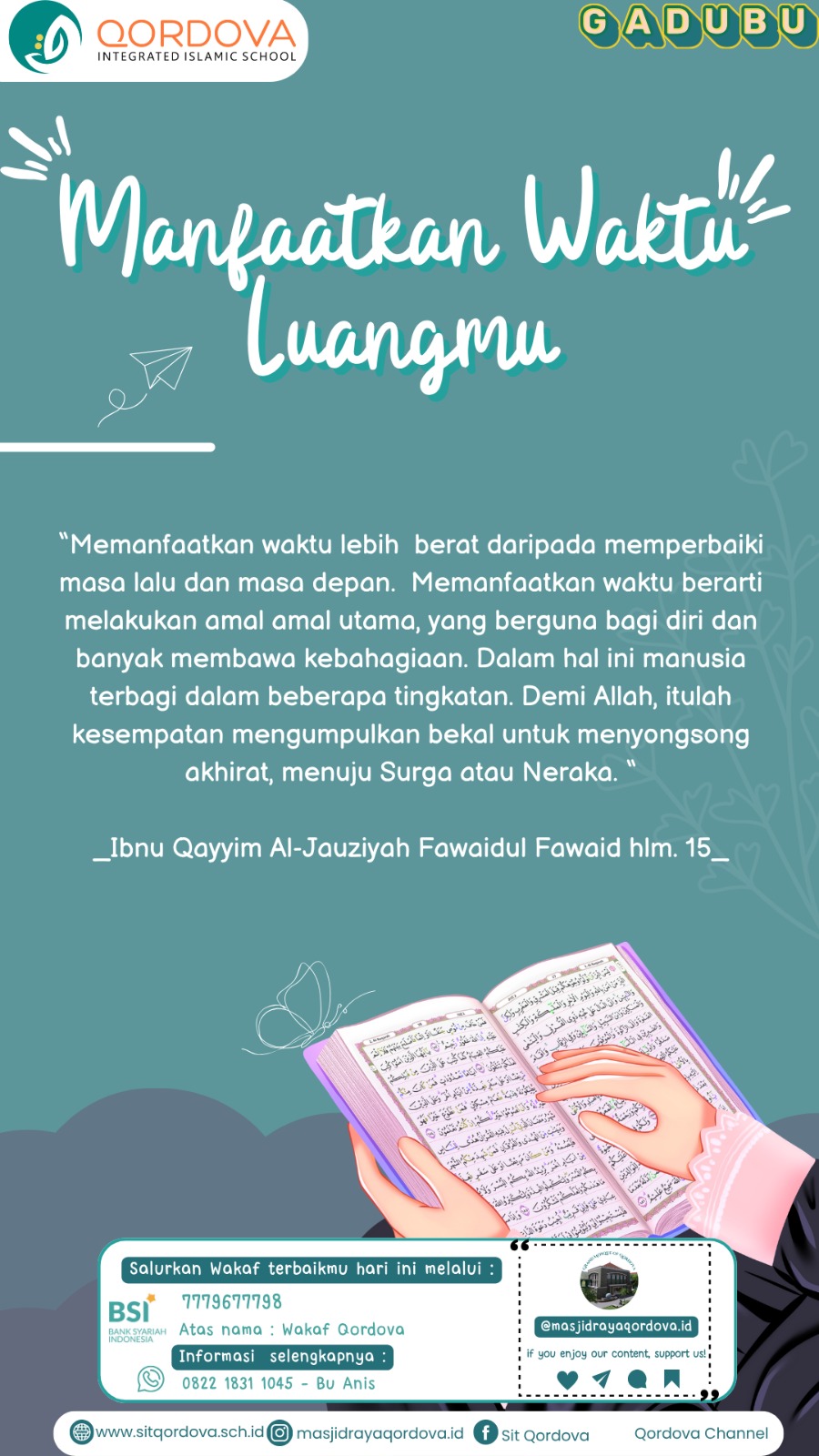 Manfaatkan Waktu Luangmu: Pembiasaan Islami di SIT Qordova untuk Membangun Karakter Produktif