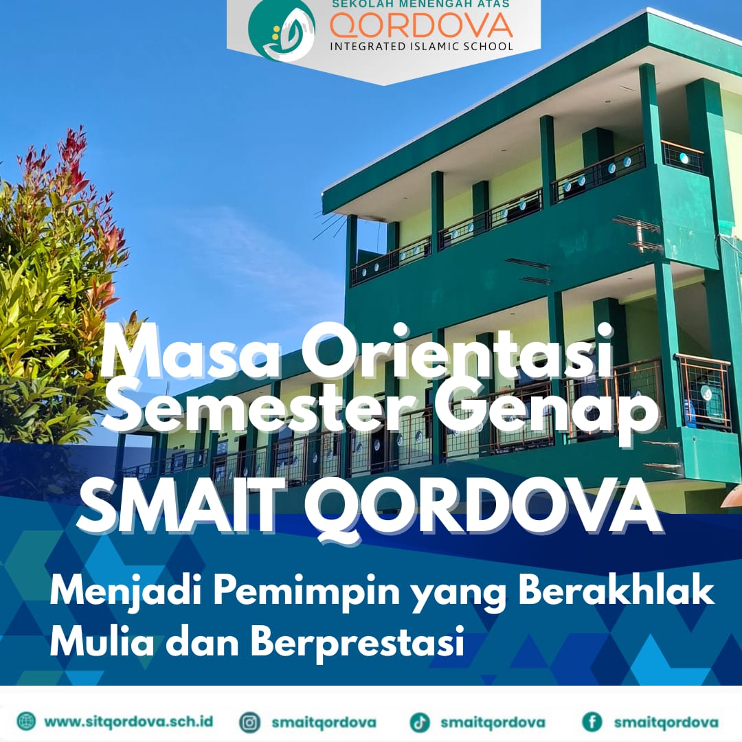 Masa Orientasi Semester Genap SMAIT Qordova Berlangsung Tertib dan Inspiratif