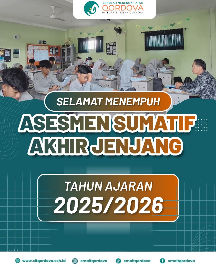 SMAIT Qordova Laksanakan Asesmen Sumatif Akhir Jenjang Tahun Ajaran 2025/2026