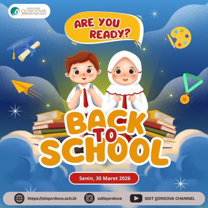 SDIT Qordova Siap Sambut Hari Pertama Sekolah, Ajak Siswa Kembali dengan Semangat Baru