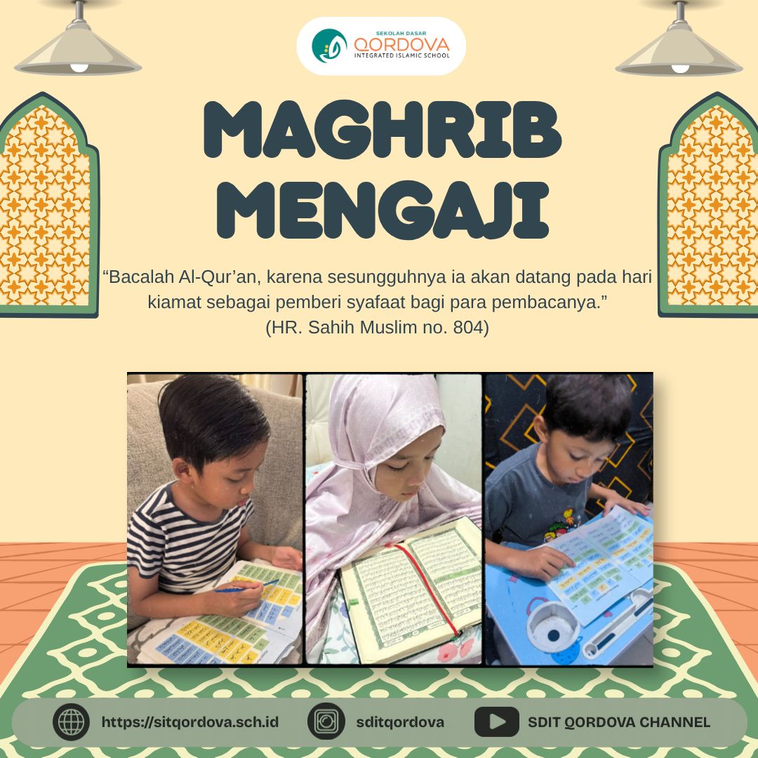 Program Maghrib Mengaji SDIT Qordova, Menanamkan Cinta Al-Qur’an Sejak Dini