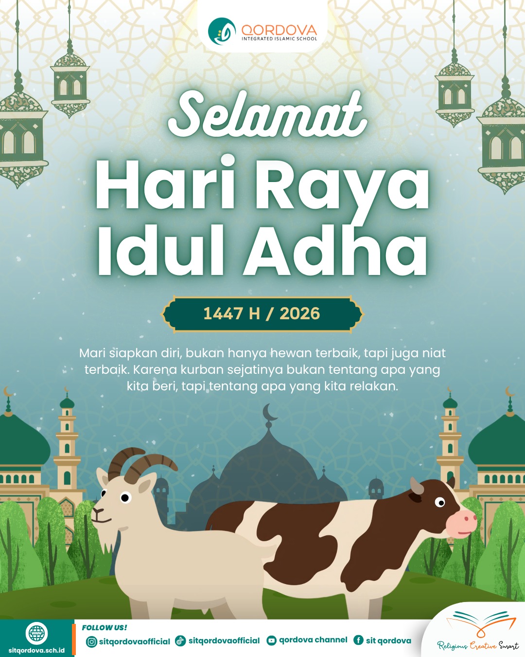 Qordova Integrated Islamic School Mengucapkan Selamat Hari Raya Idul Adha 1447 H