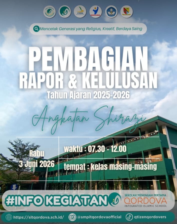 SMPIT Qordova Gelar Pembagian Rapor dan Kelulusan Tahun Ajaran 2025–2026