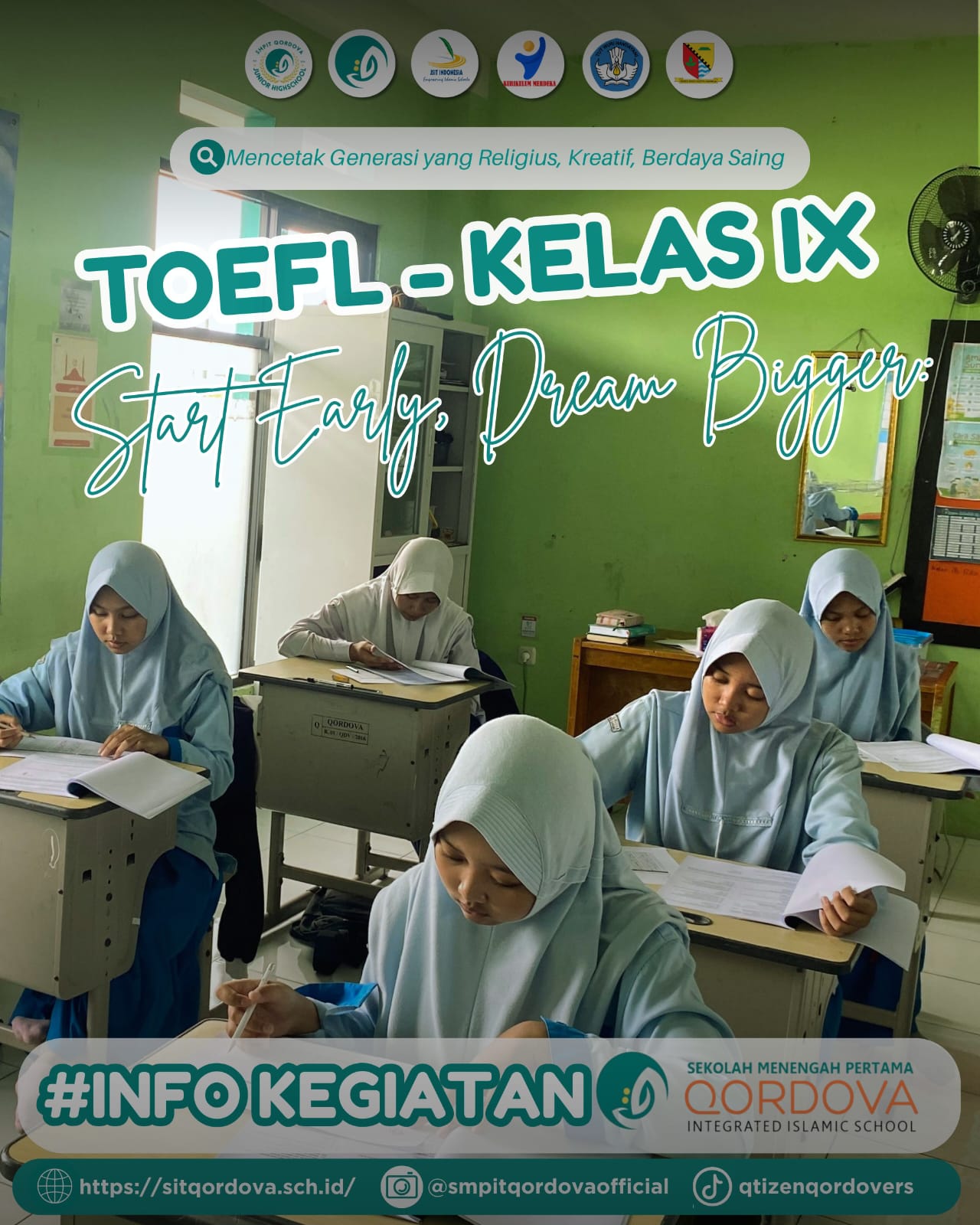 TOEFL Kelas IX SMPIT Qordova: Start Early, Dream Bigger