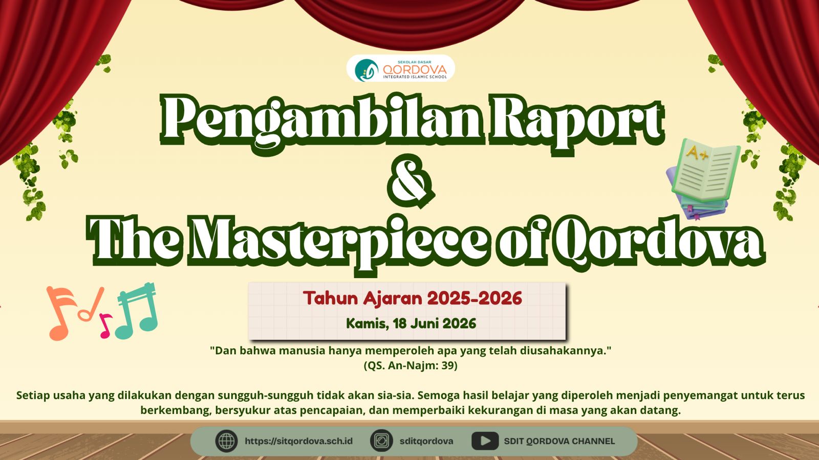 Pengambilan Rapor dan The Masterpiece of Qordova: Apresiasi Hasil Belajar dan Karya Siswa SDIT Qordova